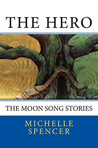 The Hero The Moon Song Stories