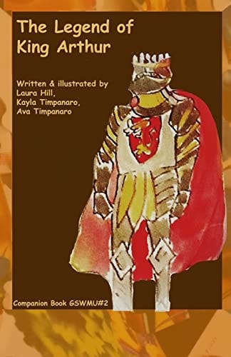The Legend of King Arthur Companion Book #2, Great Story World Mix-Up Series