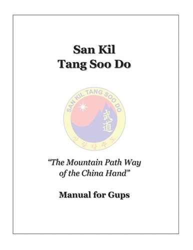 San Kil Tang Soo Do Manual For Gup
