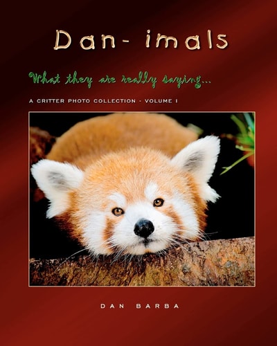 DAN-IMALS - Volume I What They Might Really be Saying...