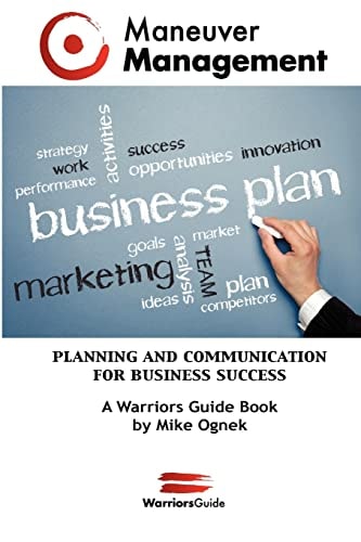 Maneuver Management Planning and Communication for Business Success