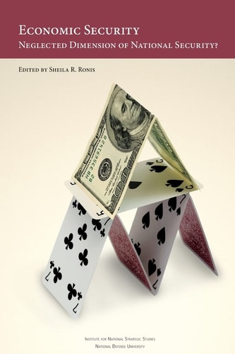 Economic Security Neglected Dimension of National Security?