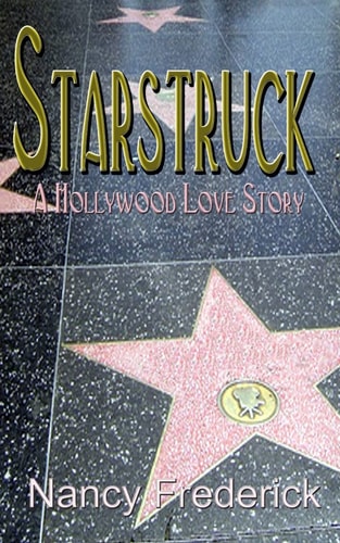 Starstruck A Hollywood Love Story
