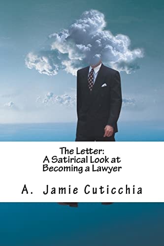 The Letter A Satirical Look at Becoming a Lawyer