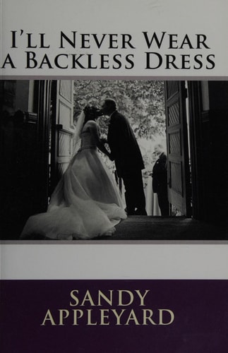 I'll Never Wear a Backless Dress a memoir on living with a back deformity