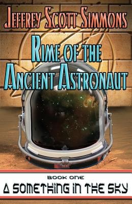 Rime of the Ancient Astronaut