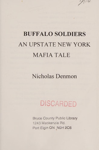 Buffalo Soldiers An Upstate New York Mafia Tale