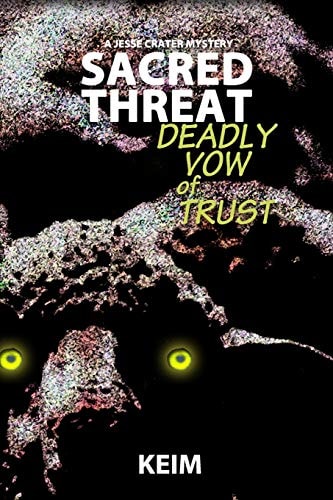 Sacred Threat Deadly Vow of Trust