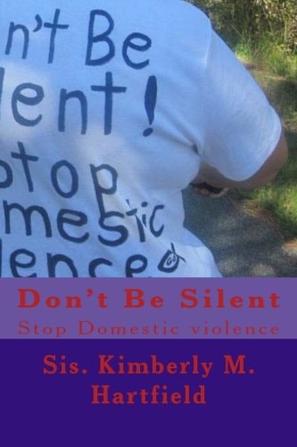 Don't Be Silent Stop Domestic Violence