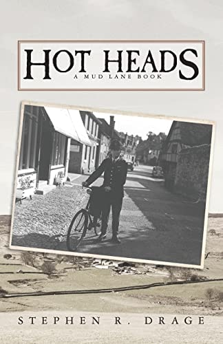Hot Heads A Mud Lane Book