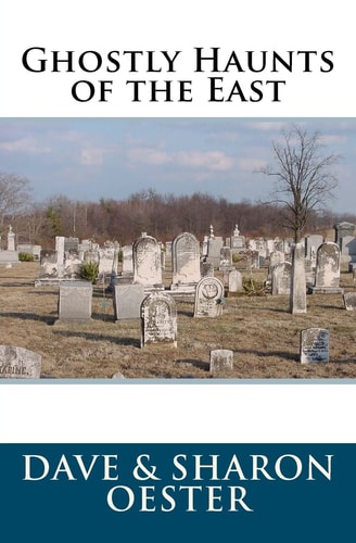 Ghostly Haunts of the East