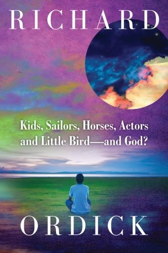 Kids, Sailors, Horses, Actors and Little Bird --- and God?