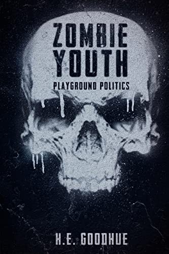 Zombie Youth Playground Politics
