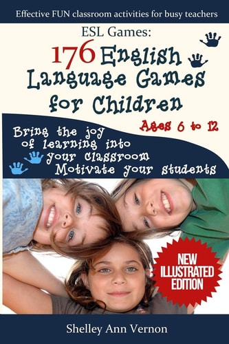 ESL Games 176 English Language Games for Children