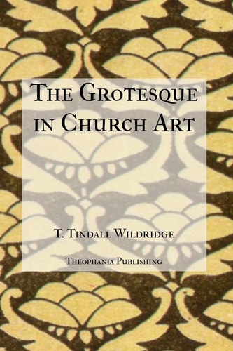 The Grotesque in Church Art