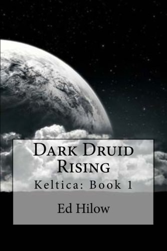 Dark Druid Rising