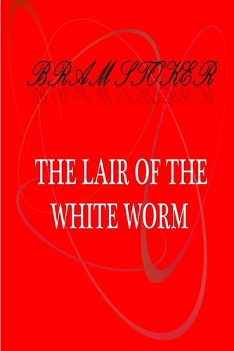 The Lair Of The White Worm