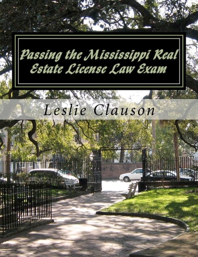 Passing the Mississippi Real Estate License Law Exam
