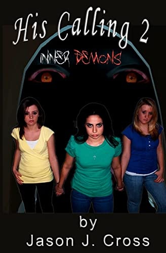 His Calling 2 Inner Demons