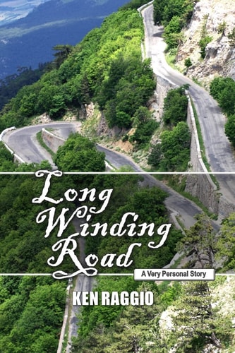 Long Winding Road A Very Personal Story