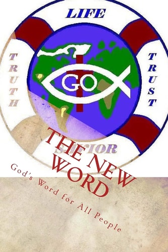 The New Word God's Word for All People