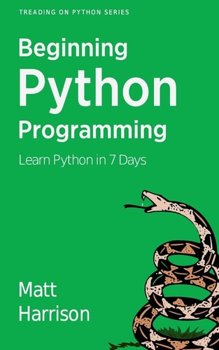 Treading on Python Volume 1 Foundations of Python