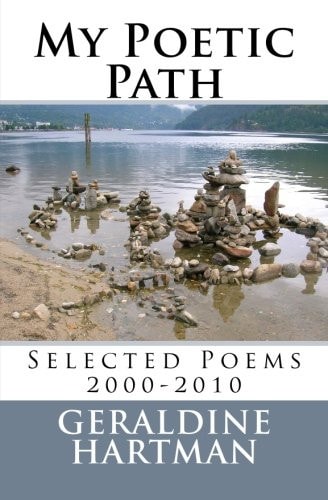 My Poetic Path Selected Poems 2000-2010