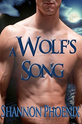 A Wolf's Song Supernaturals Now Book 1