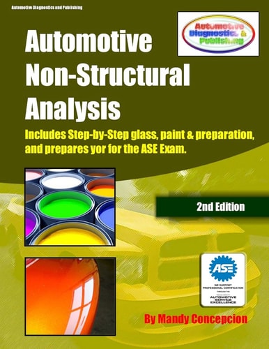 Automotive Non-Structural Analysis (Prepares You for the ASE Exam)