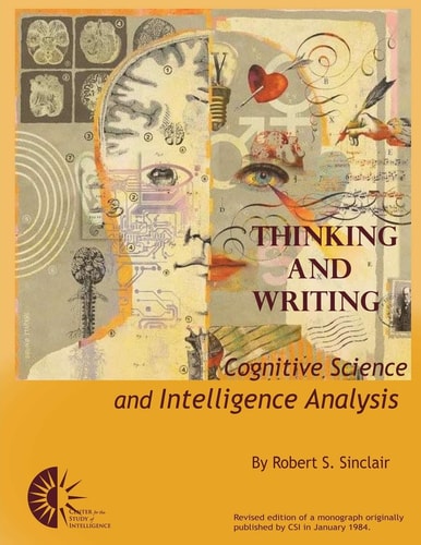 Thinking and Writing Cognitive Science and Intelligence Analysis
