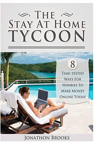 The Stay At Home Tycoon
