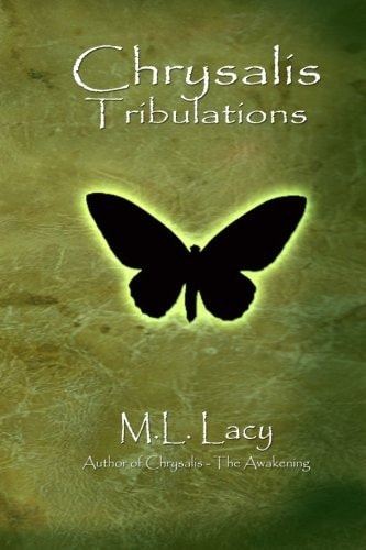 Chrysalis - Tribulations