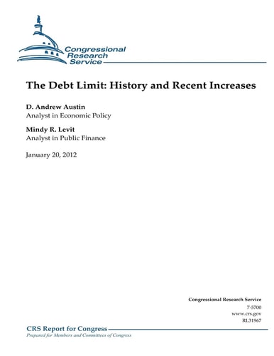 The Debt Limit History and Recent Increases