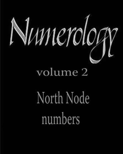 North Node Numbers Numerology