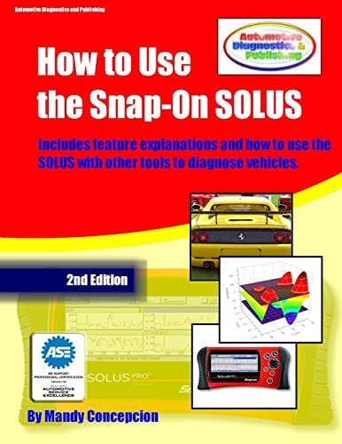 How to Use the Snap-On SOLUS (Including Preparation for the ASE Exam)