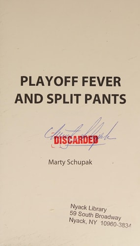Playoff Fever and Split Pants From the Cliff Vermont Book Series