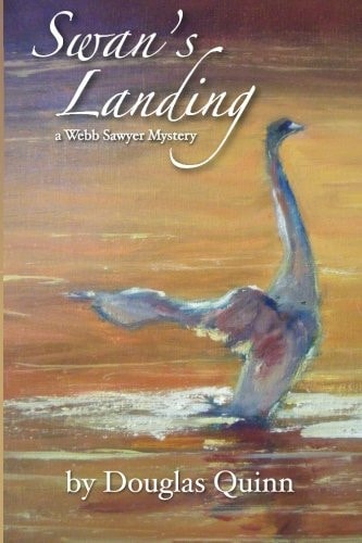 Swan's Landing A Webb Sawyer Mystery