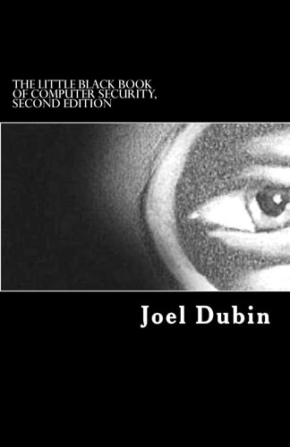 The Little Black Book of Computer Security, Second Edition
