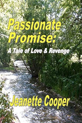 Passionate Promise A Tale of Love & Revenge