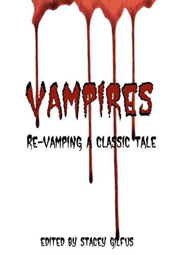 Re-Vamping a Classic Tale