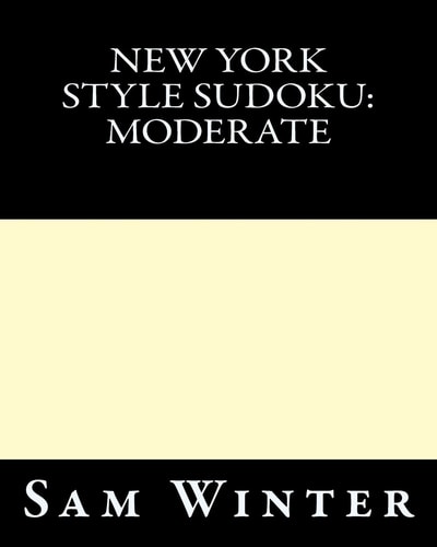 New York Style Sudoku Moderate: Puzzles To Challenge You