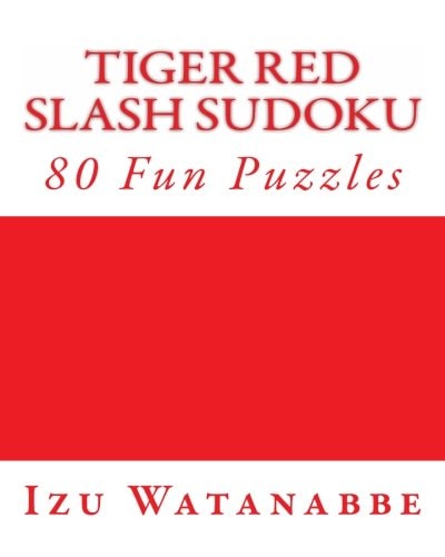 Tiger Red Slash Sudoku 80 Fun Puzzles