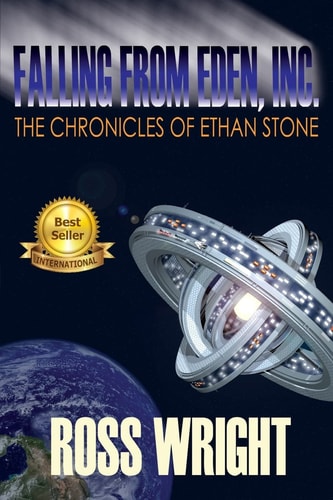 Falling From Eden Inc. The Chronicles Of Ethan Stone
