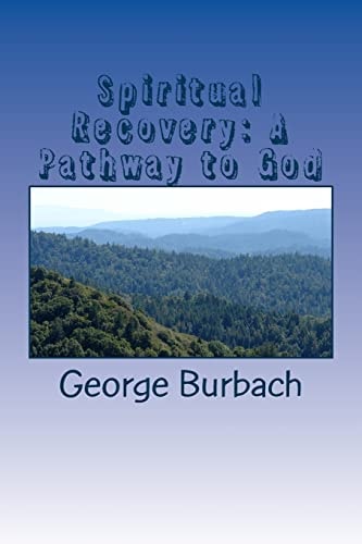Spiritual Recovery: a Pathway to God Learning the Discernment of Spirits