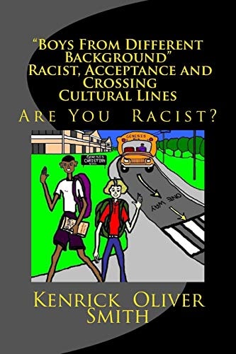 Boys from Different Background Who Dream of Becoming Doctors and Became Best Friends A Book about Race, Acceptance and Crossing Cultural Lines