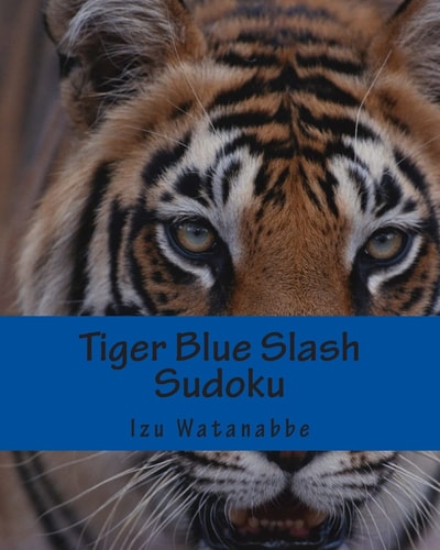Tiger Blue Slash Sudoku 80 Fun Puzzles