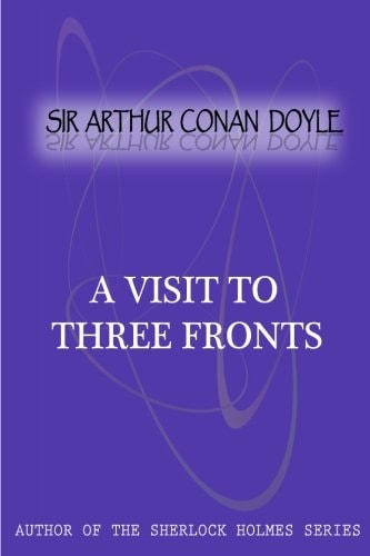 A Visit To Three Fronts