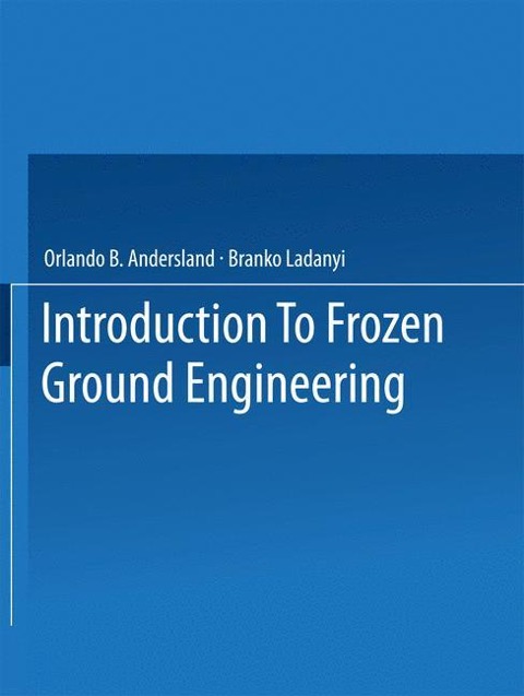 An Introduction to Frozen Ground Engineering