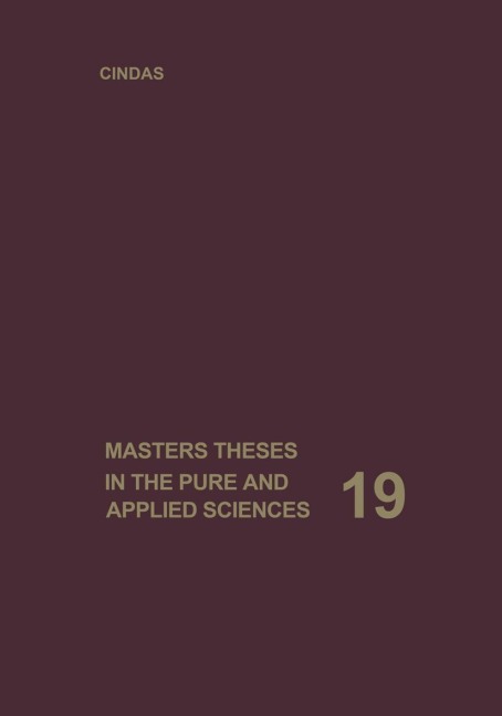 Masters Theses in the Pure and Applied Sciences: Accepted by Colleges and Universities of the United States and Canada