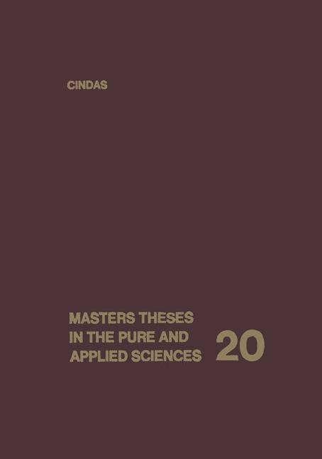 Masters Theses in the Pure and Applied Sciences: Volume 20: Accepted by Colleges and Universities of the United States and Canada